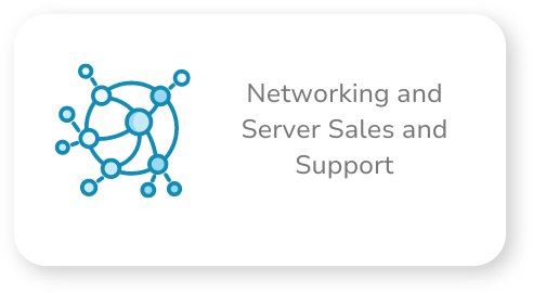 Networking and Server Sales and Support